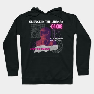 Silent in the Library Hoodie